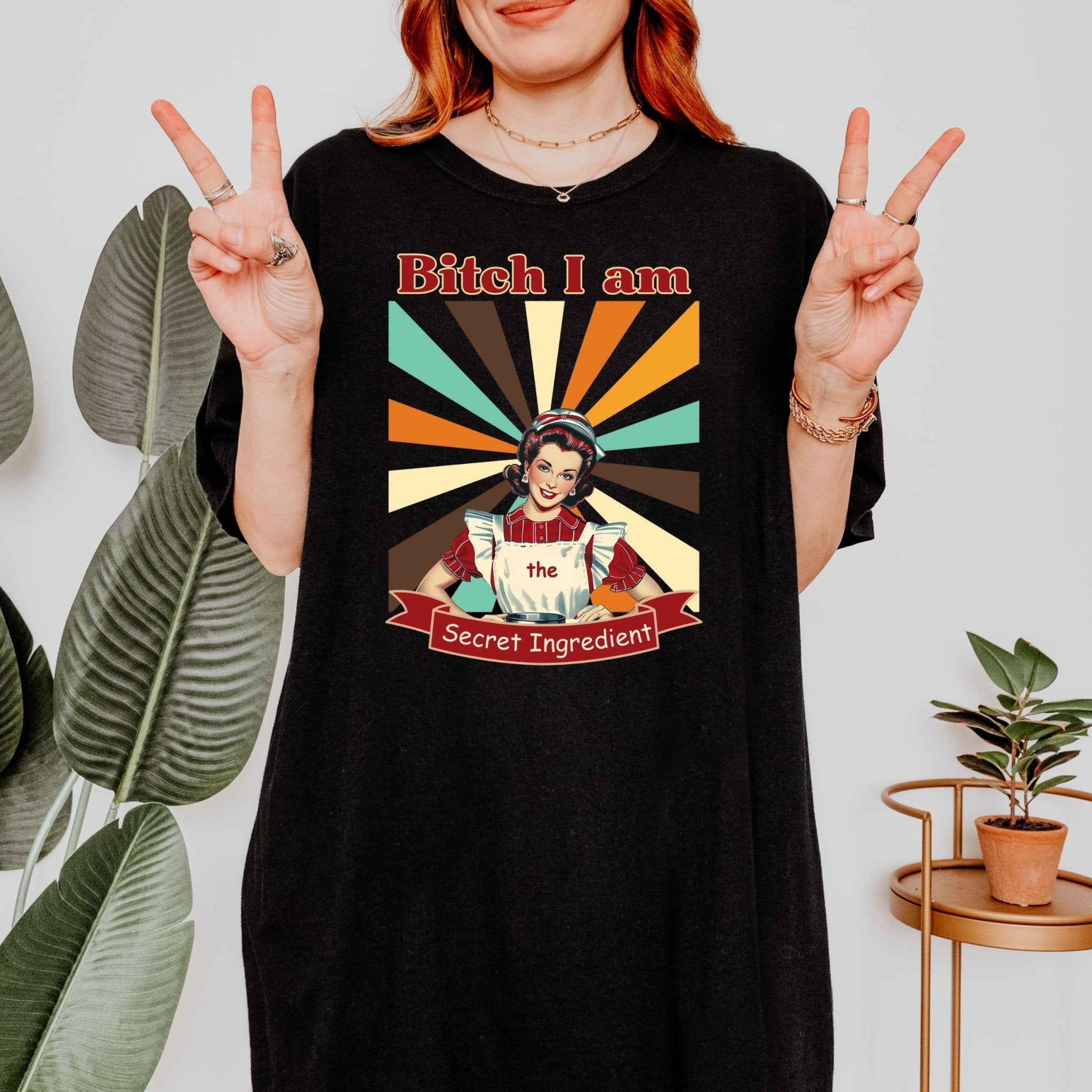 1950s Funny Pin - Up T-Shirt, Bitch I Am the Secret Ingredient Tee - Craig Michael Design