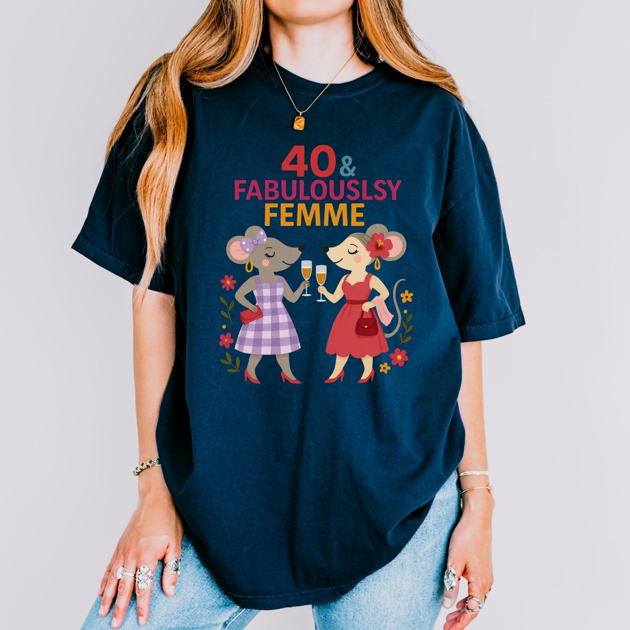 40 and Fabulously Femme Tee, Comfort Colours Lesbian Birthday Shirt, Mouse Couple Gift for Her, Femme 40th Milestone T-Shirt - Craig Michael Design
