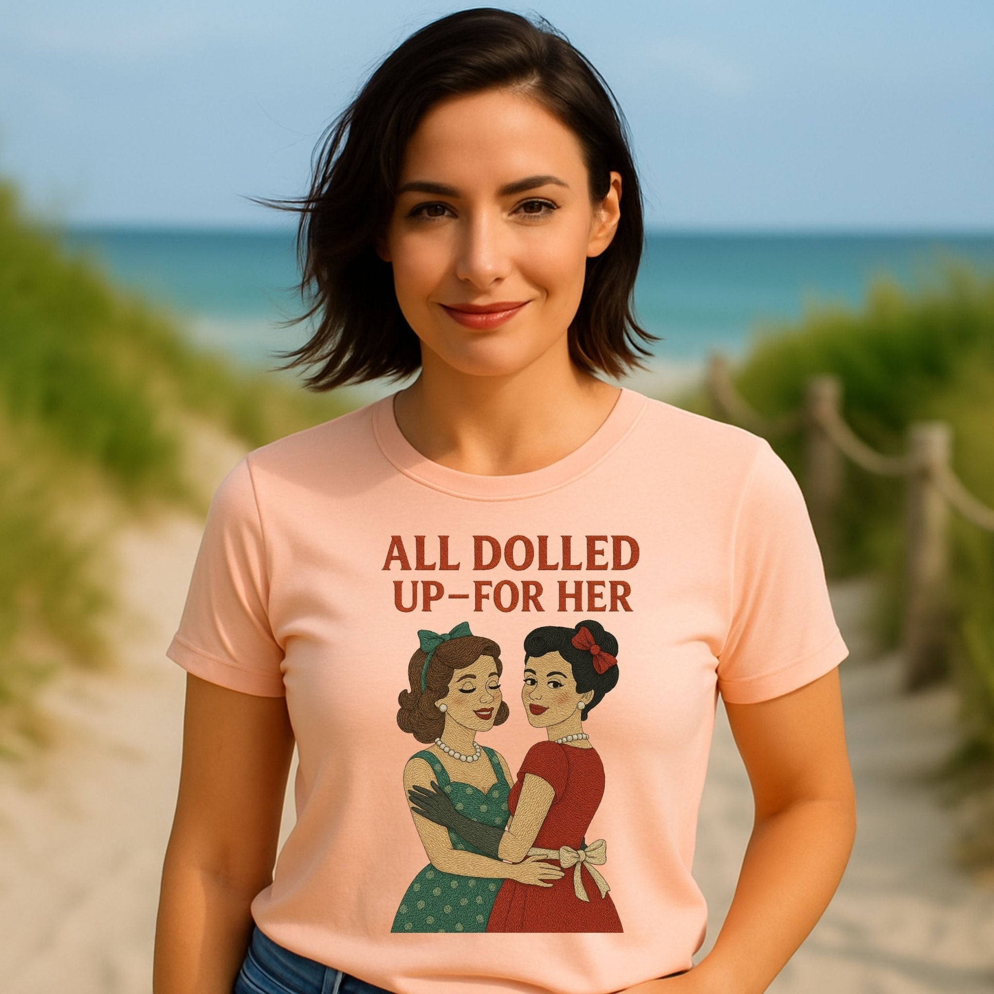 All Dolled Up for Her – 1950s Lesbian T-Shirt, High Femme Vintage Gift - Craig Michael Design