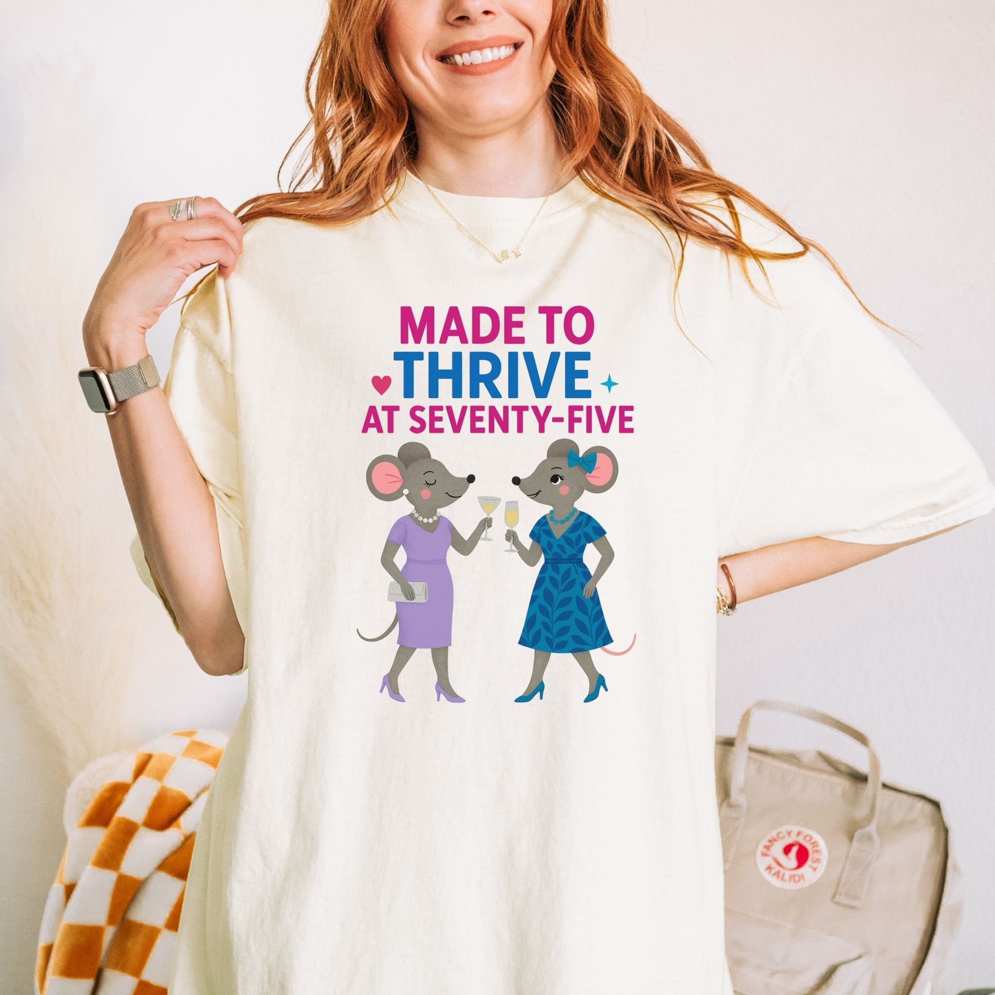 Comfort Colors 1717 Shirt, Made to Thrive at Seventy - Five Tee, 75th Birthday Gift for Lesbian Partner - Craig Michael Design