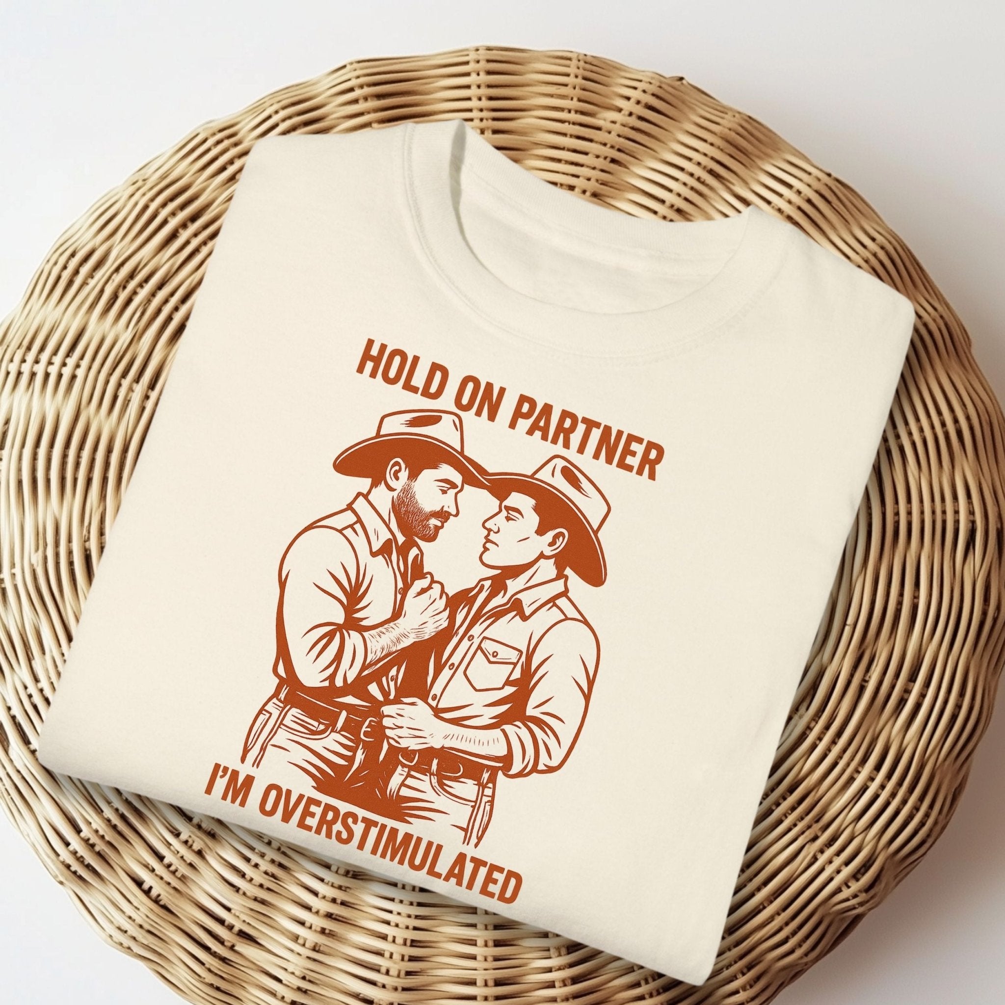 Funny Gay Cowboy Shirt, Overstimulated Pride Tee, Retro Mlm T-Shirt, Sexy Gay Gift for Him, Hold On Partner Cowboy Top - Craig Michael Design