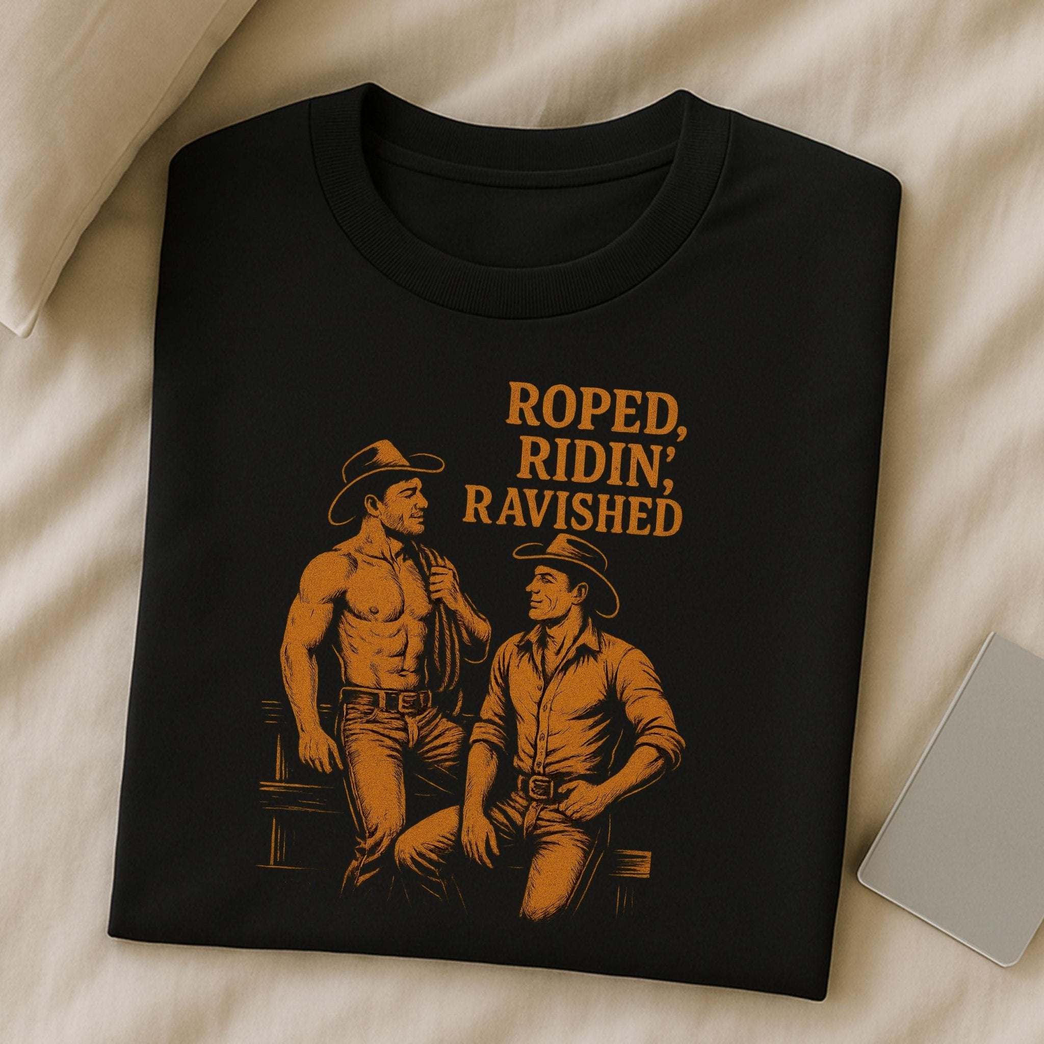 Gay Cowboy Shirt, 'Roped Ridin Ravished' Tee, Funny Western T-Shirt for Him - Craig Michael Design