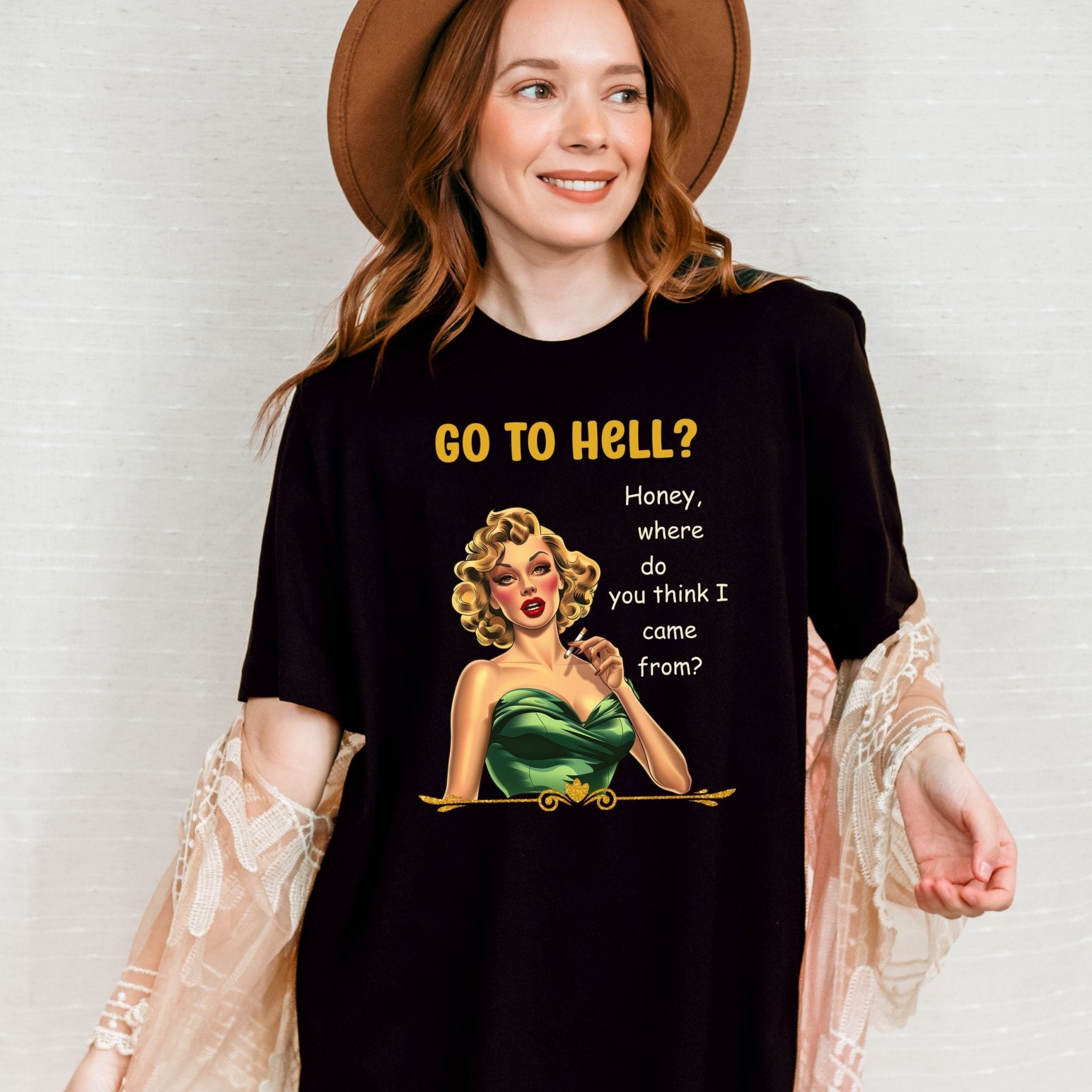 Go to Hell T-Shirt, Funny 1950s Pin - Up Tee for Women, Retro Sarcastic Graphic Shirt, Glam Vintage Attitude Top, Bold Snarky Quote Tee - Craig Michael Design