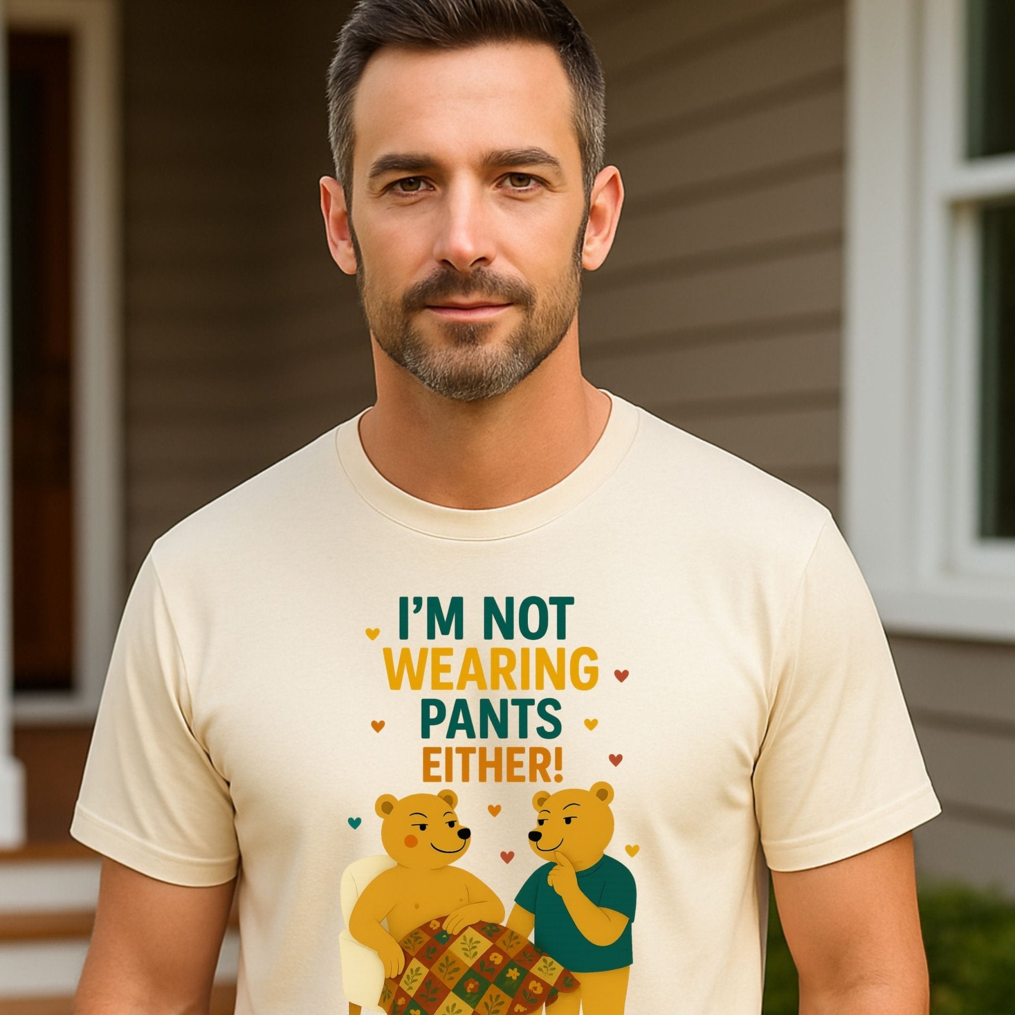 I'm Not Wearing Pants Either Shirt, Funny Gay Bear Couple T-Shirt - Craig Michael Design