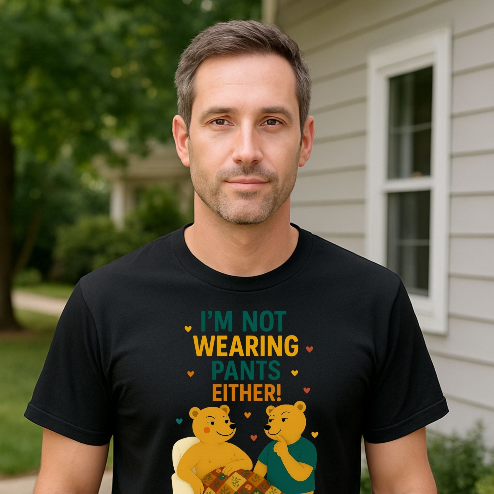 I'm Not Wearing Pants Either Shirt, Funny Gay Bear Couple T-Shirt - Craig Michael Design