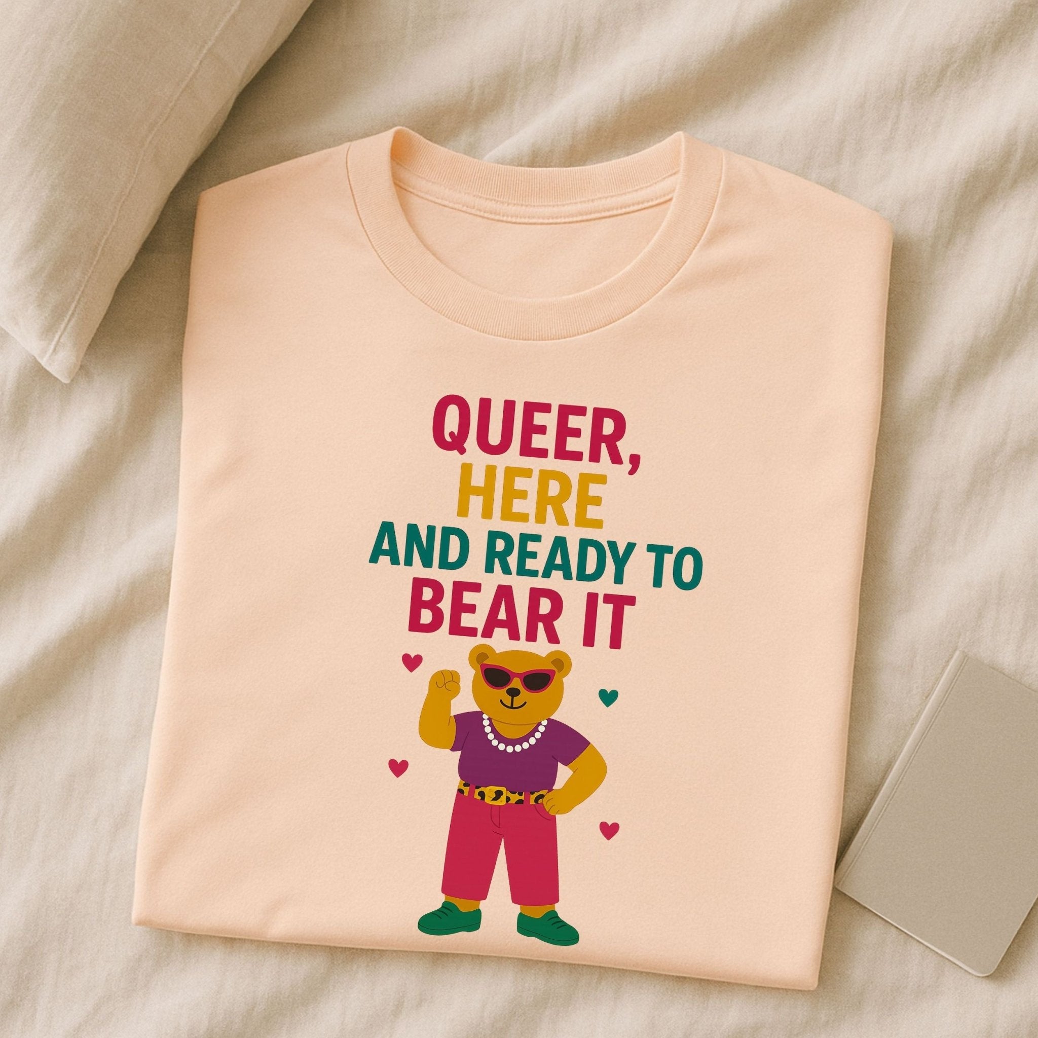 Queer Here, And Ready to Bear It, Funny Gay Pride T-Shirt, LGBTQ Tee - Craig Michael Design