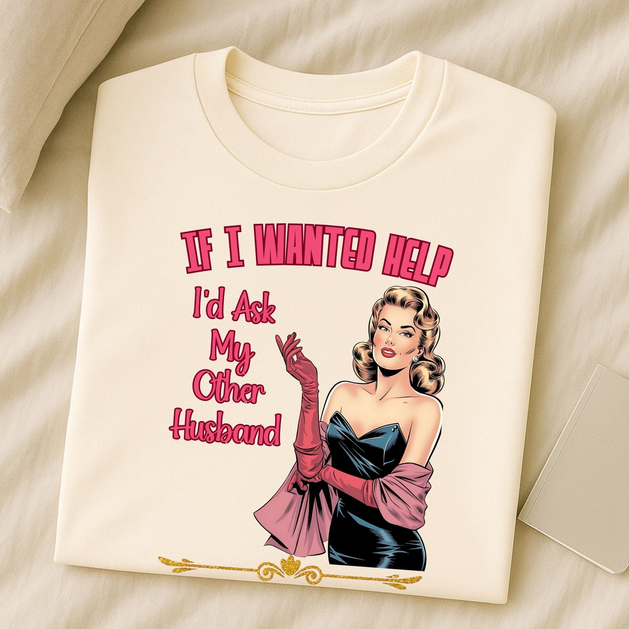 Retro Sarcastic Wife T-Shirt, Funny Vintage Pinup Shirt for Women - Craig Michael Design