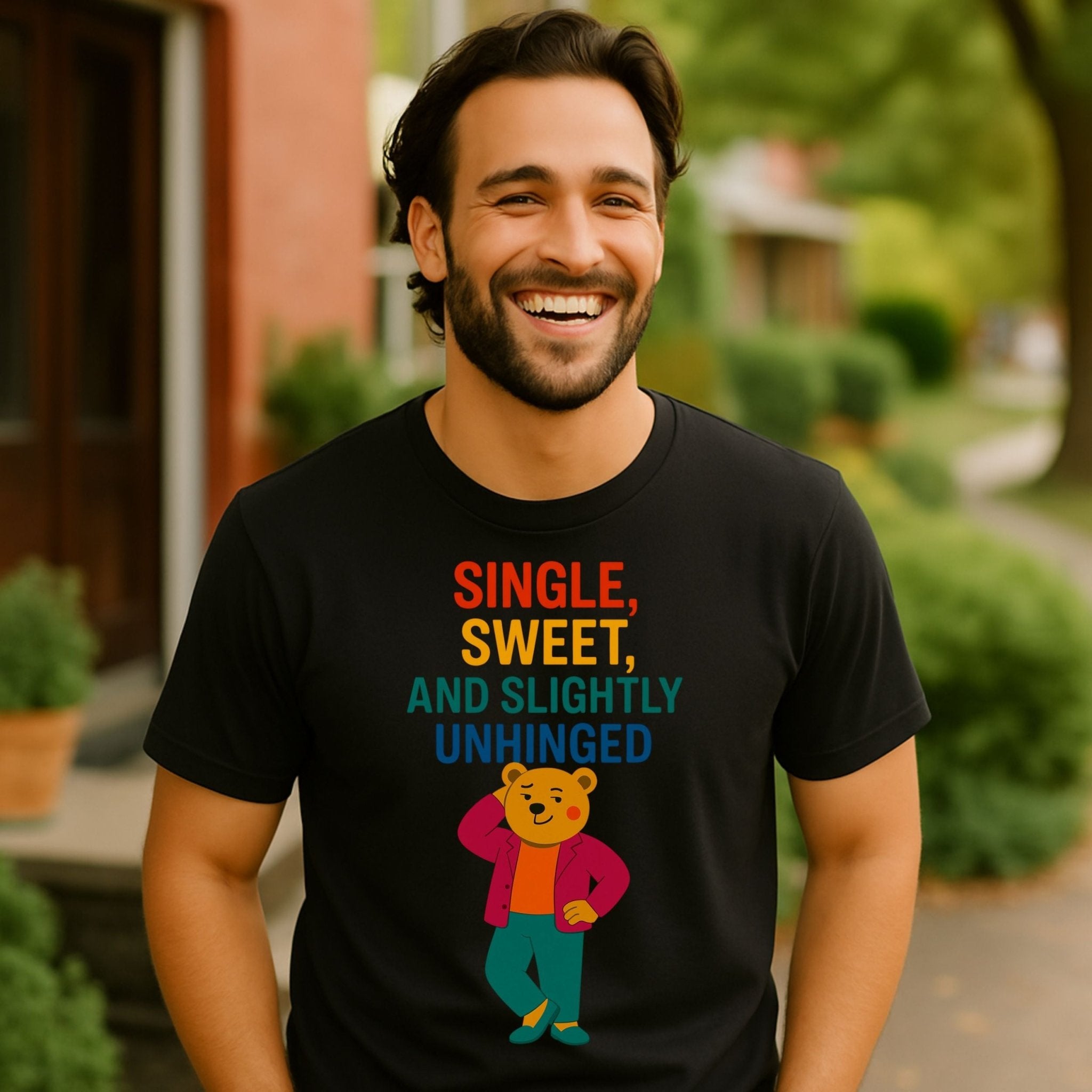 Single Sweet and Slightly Unhinged T-Shirt,Funny Gay Pride Shirt for Him - Craig Michael Design