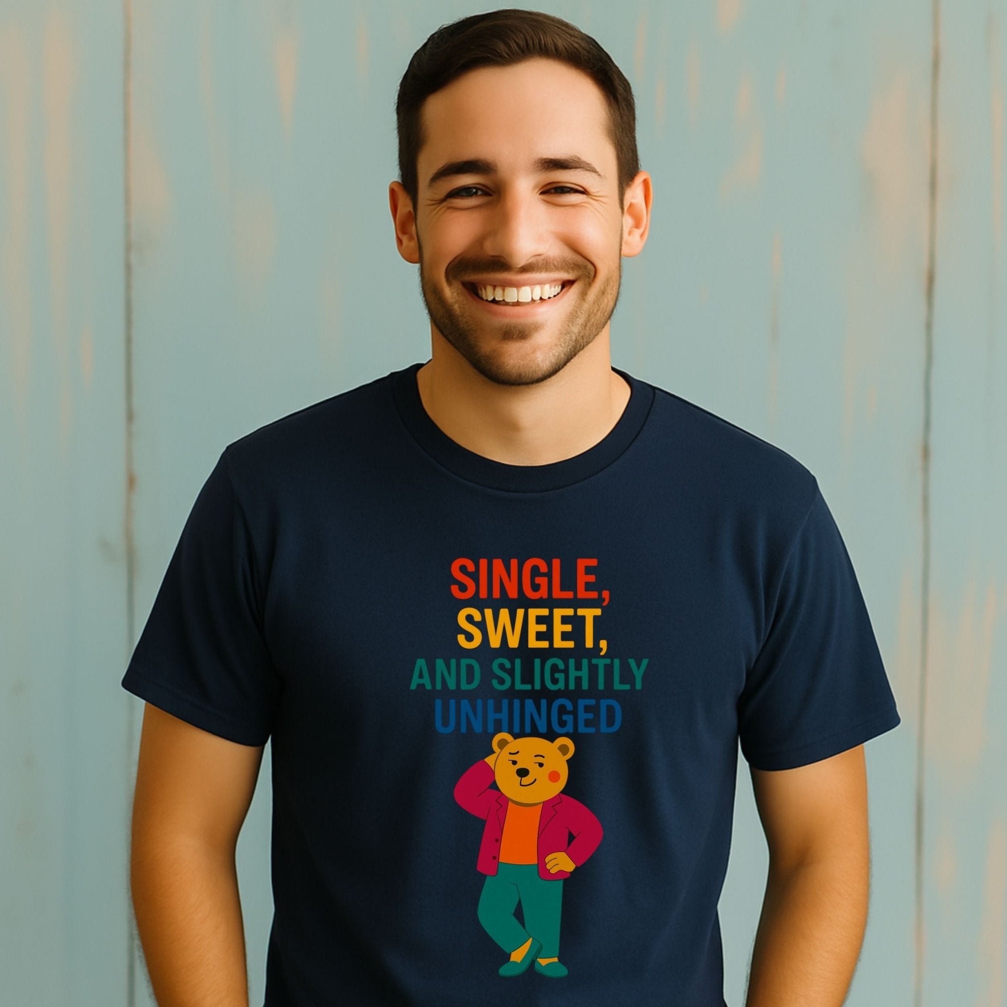 Single Sweet and Slightly Unhinged T-Shirt,Funny Gay Pride Shirt for Him - Craig Michael Design
