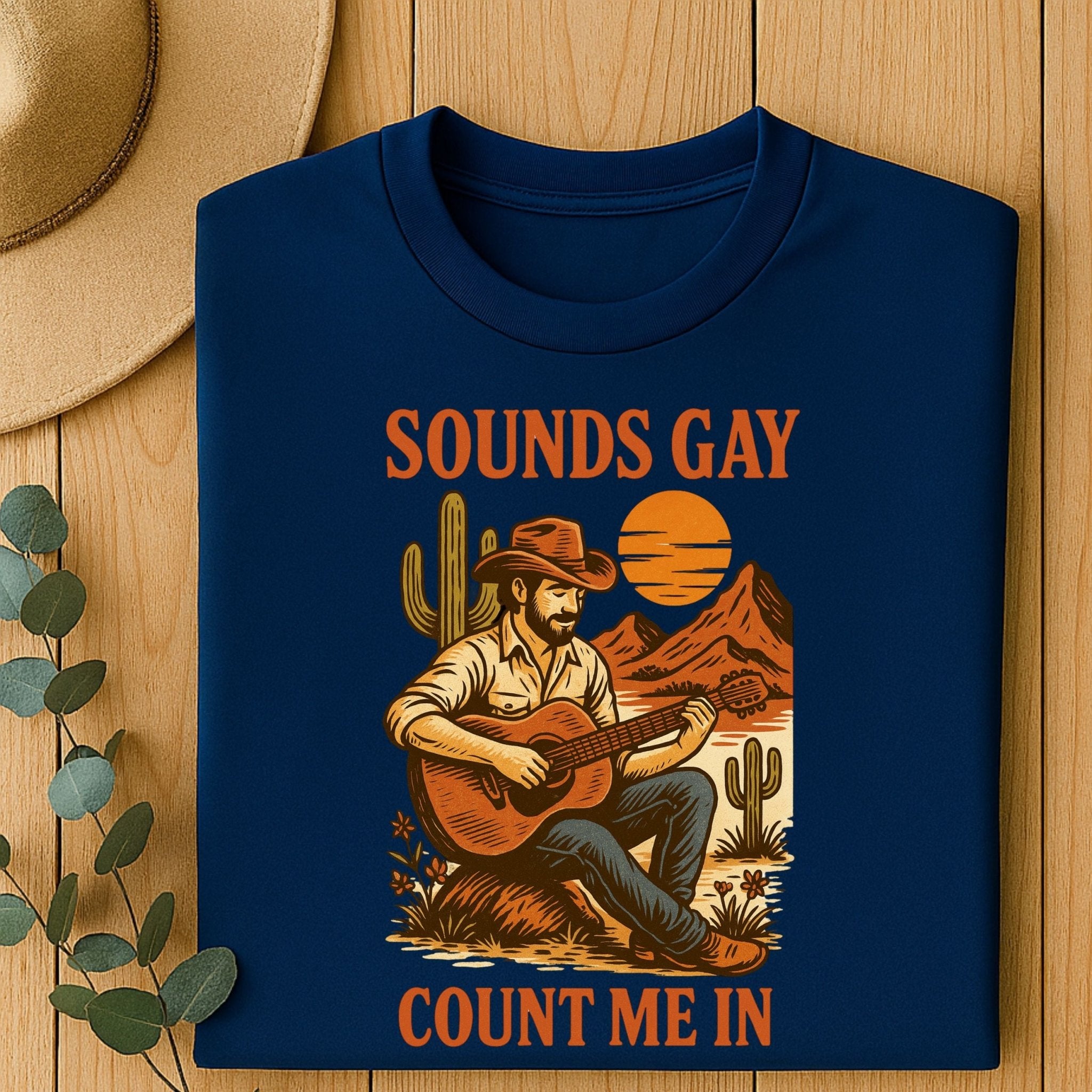 Sounds Gay Count Me In Shirt, Gay Cowboy Guitar T Shirt - Craig Michael Design
