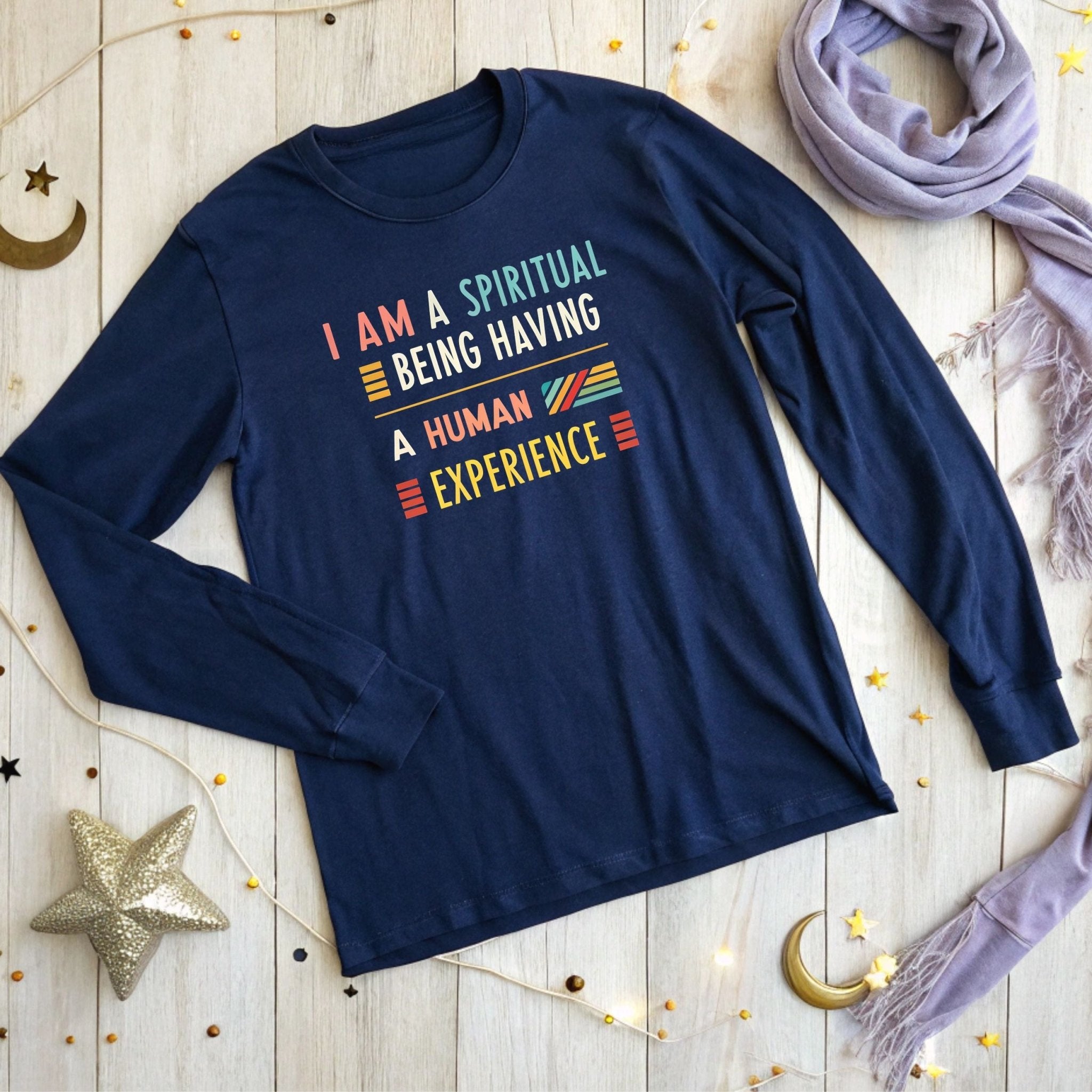 Spiritual Long Sleeve T-Shirt – Inspirational Quote - Craig Michael Design