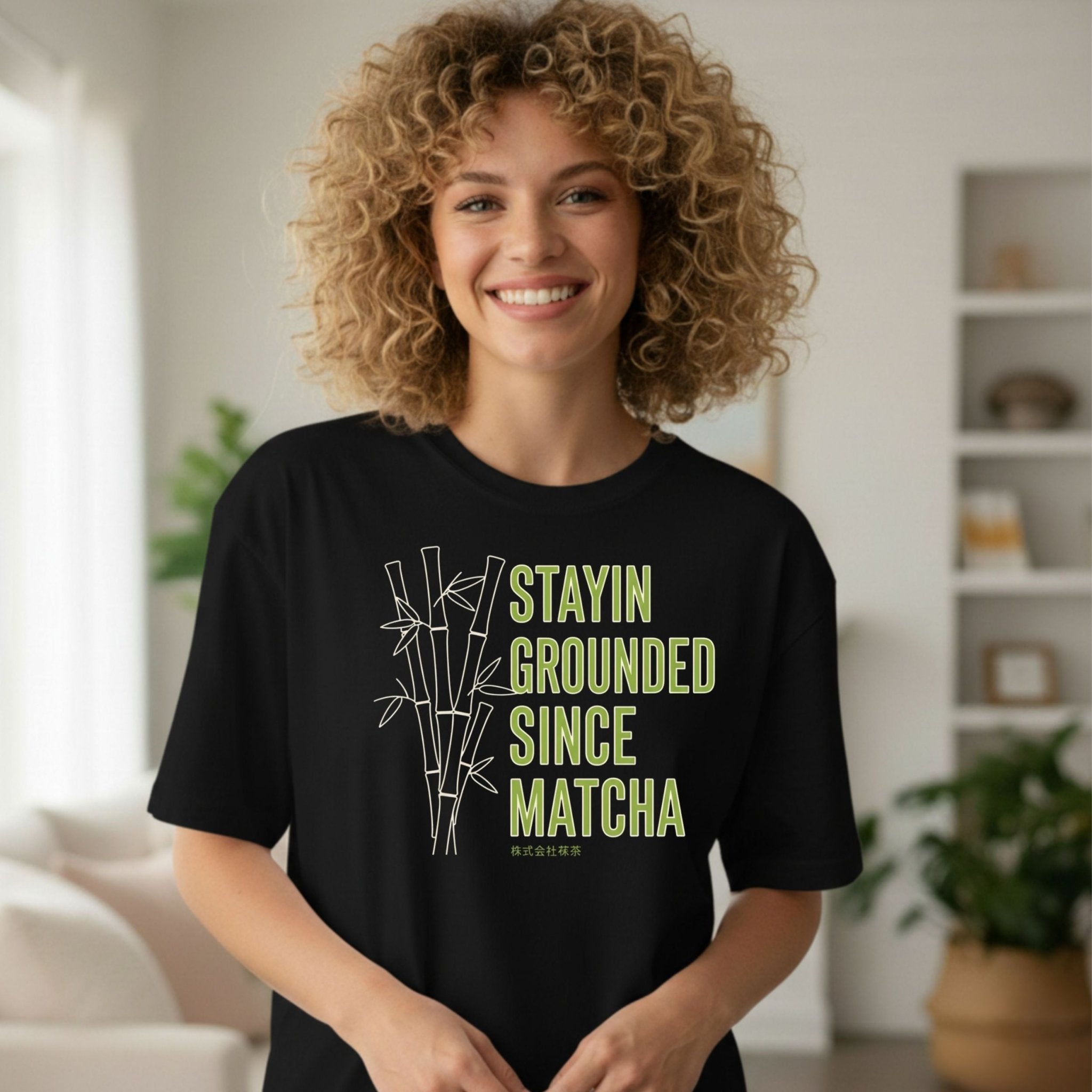 Stayin Grounded Since Matcha T-Shirt - Craig Michael Design