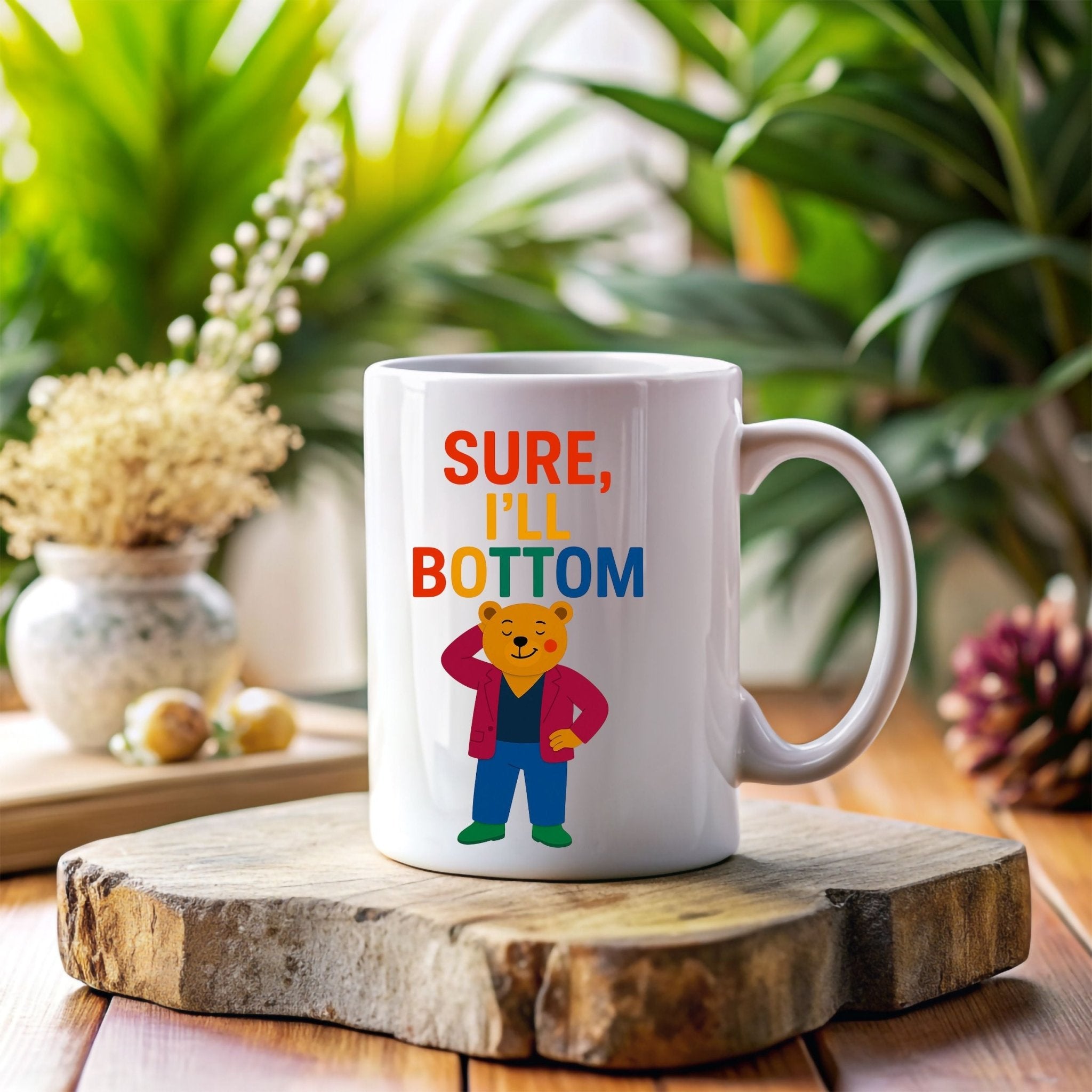Sure I’ll Bottom Mug, Funny Gay Bear Coffee Cup, Embroidered Style LGBTQ Gift, Rainbow Queer Humour Mug, Cheeky Pride Present - Craig Michael Design