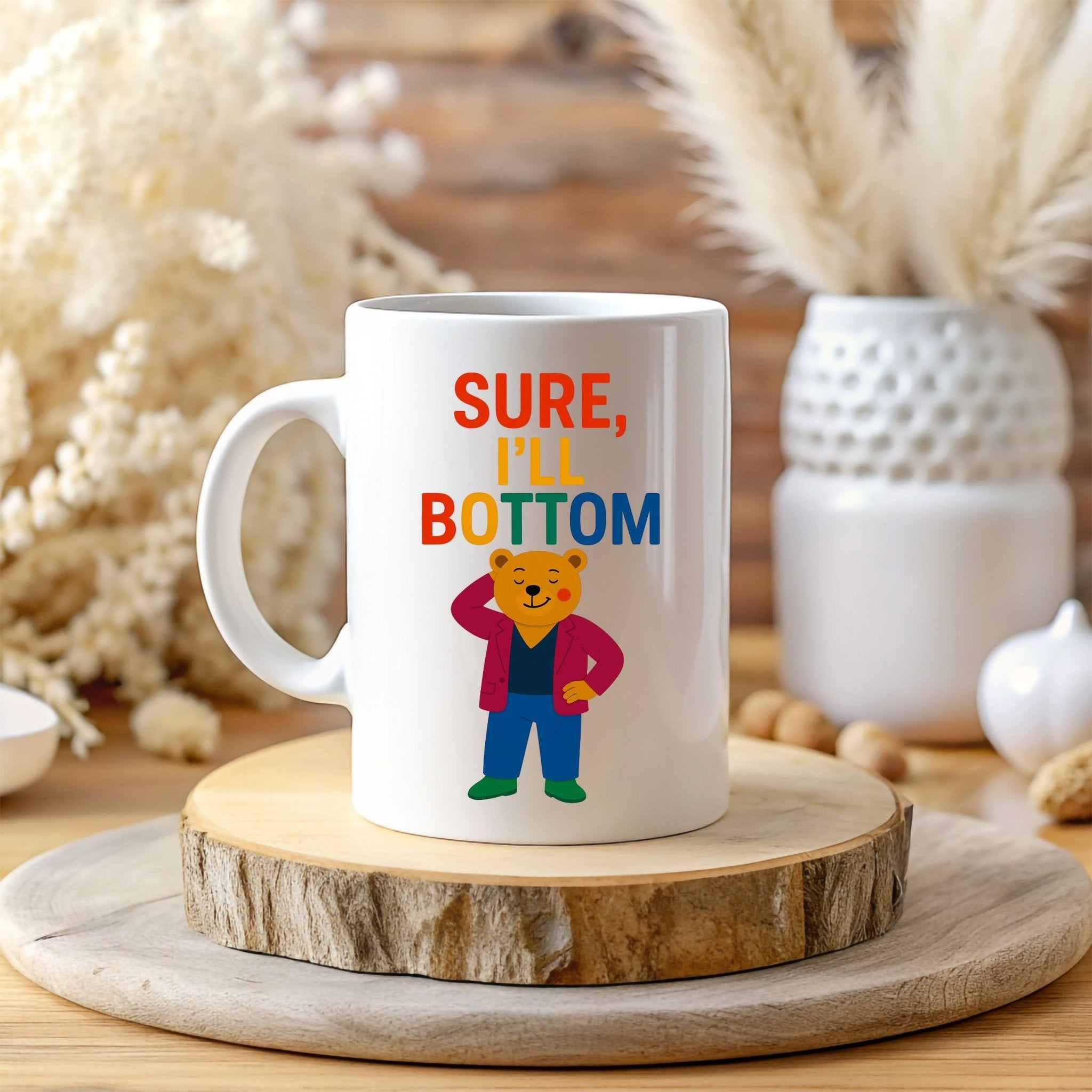 Sure I’ll Bottom Mug, Funny Gay Bear Coffee Cup, Embroidered Style LGBTQ Gift, Rainbow Queer Humour Mug, Cheeky Pride Present - Craig Michael Design