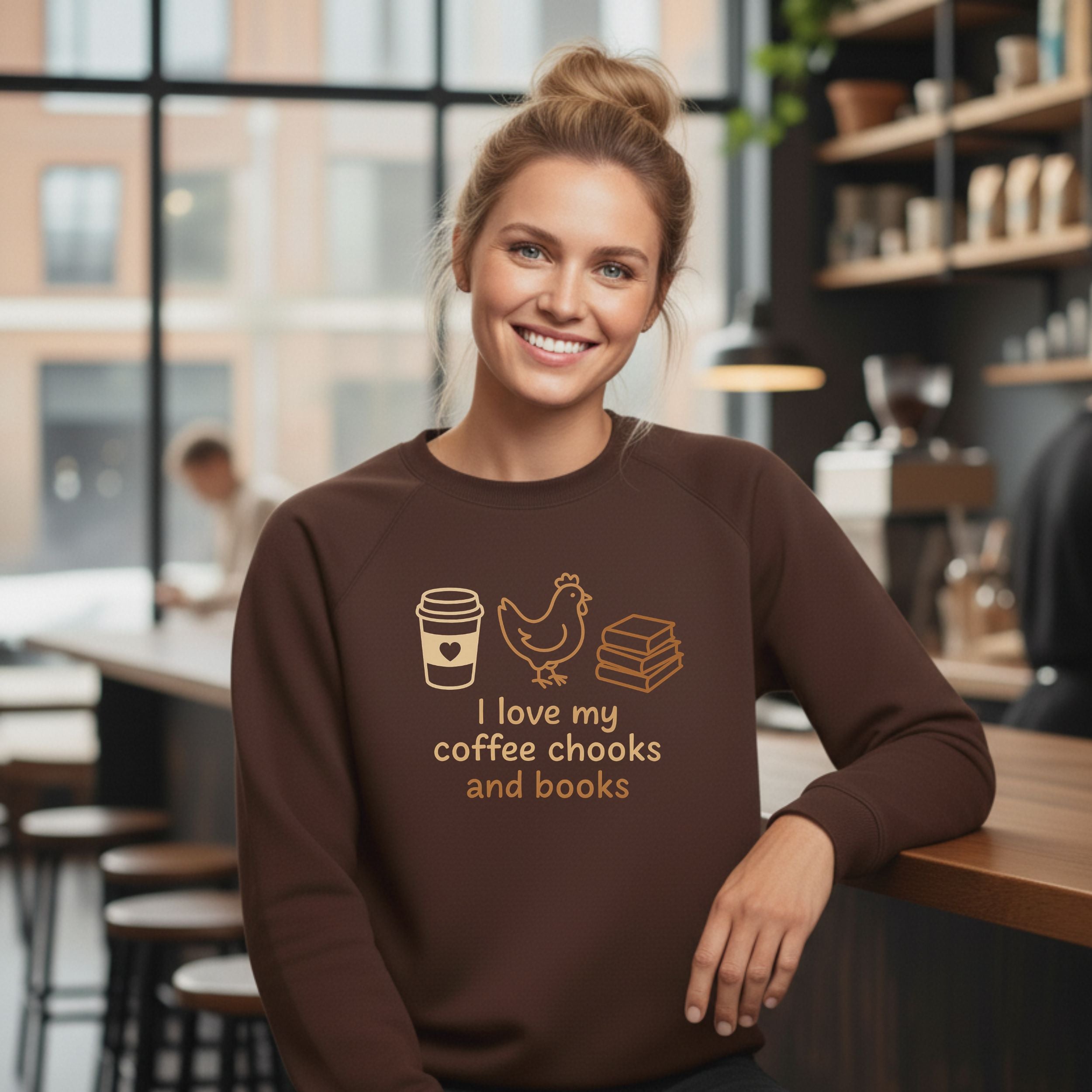 I Love My Coffee Chooks And Books Sweatshirt