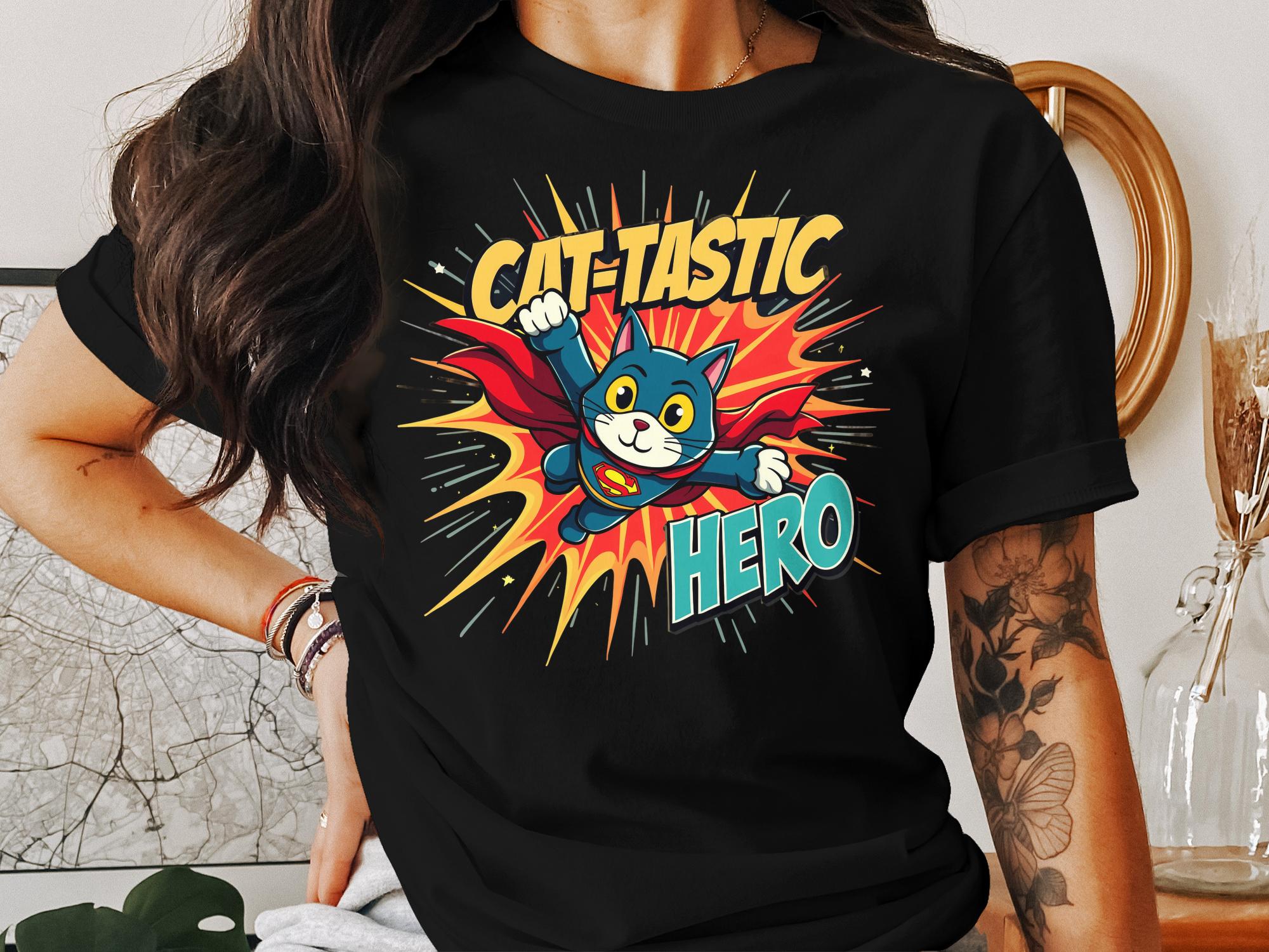 Cat - tastic Hero T-Shirt, Cute Superhero Cat Shirt, Funny Cat Lover Tee, Gift for Cat Owners, Cat Fan Apparel - Craig Michael Design