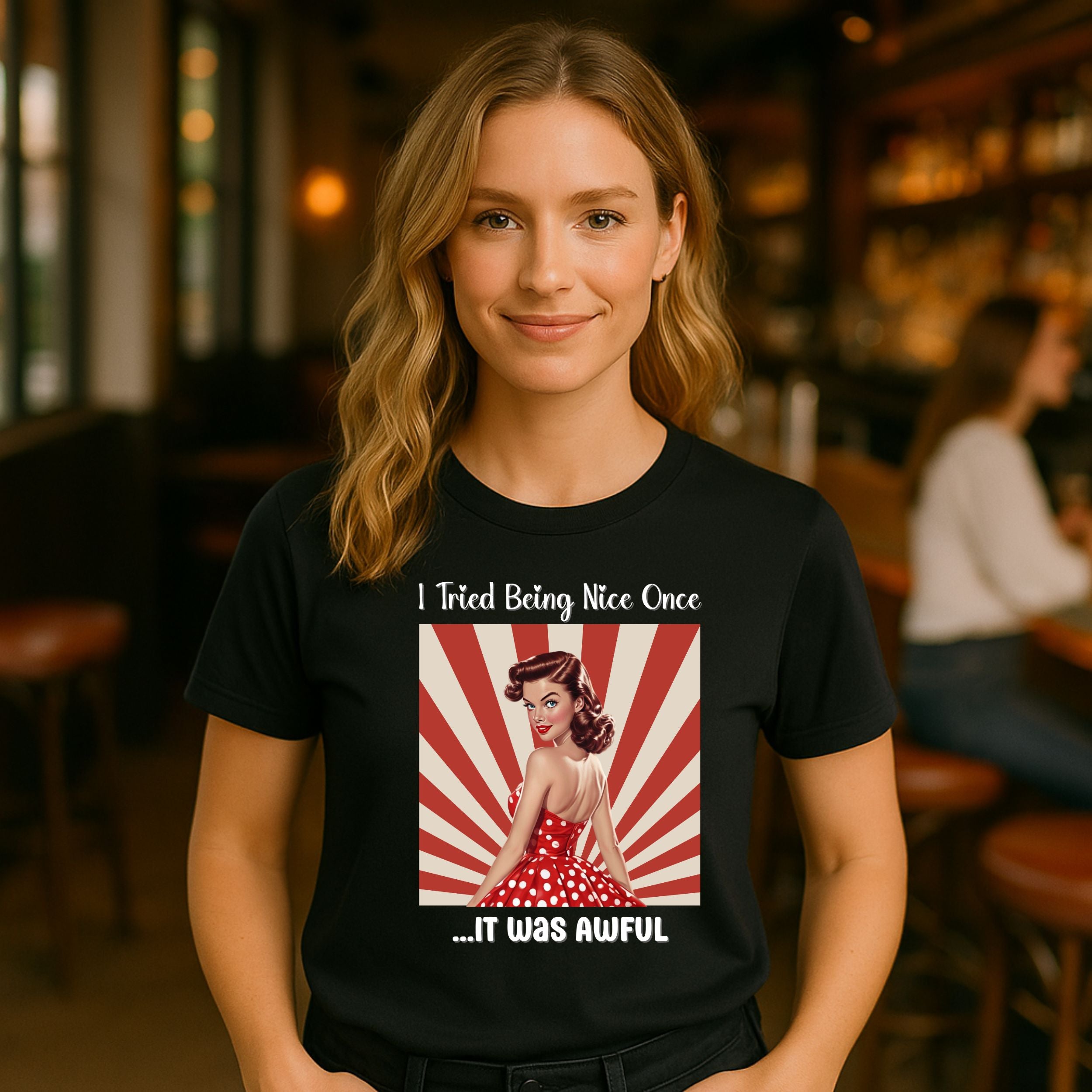 I Tried Being Nice Once It Was Awful T-Shirt product type