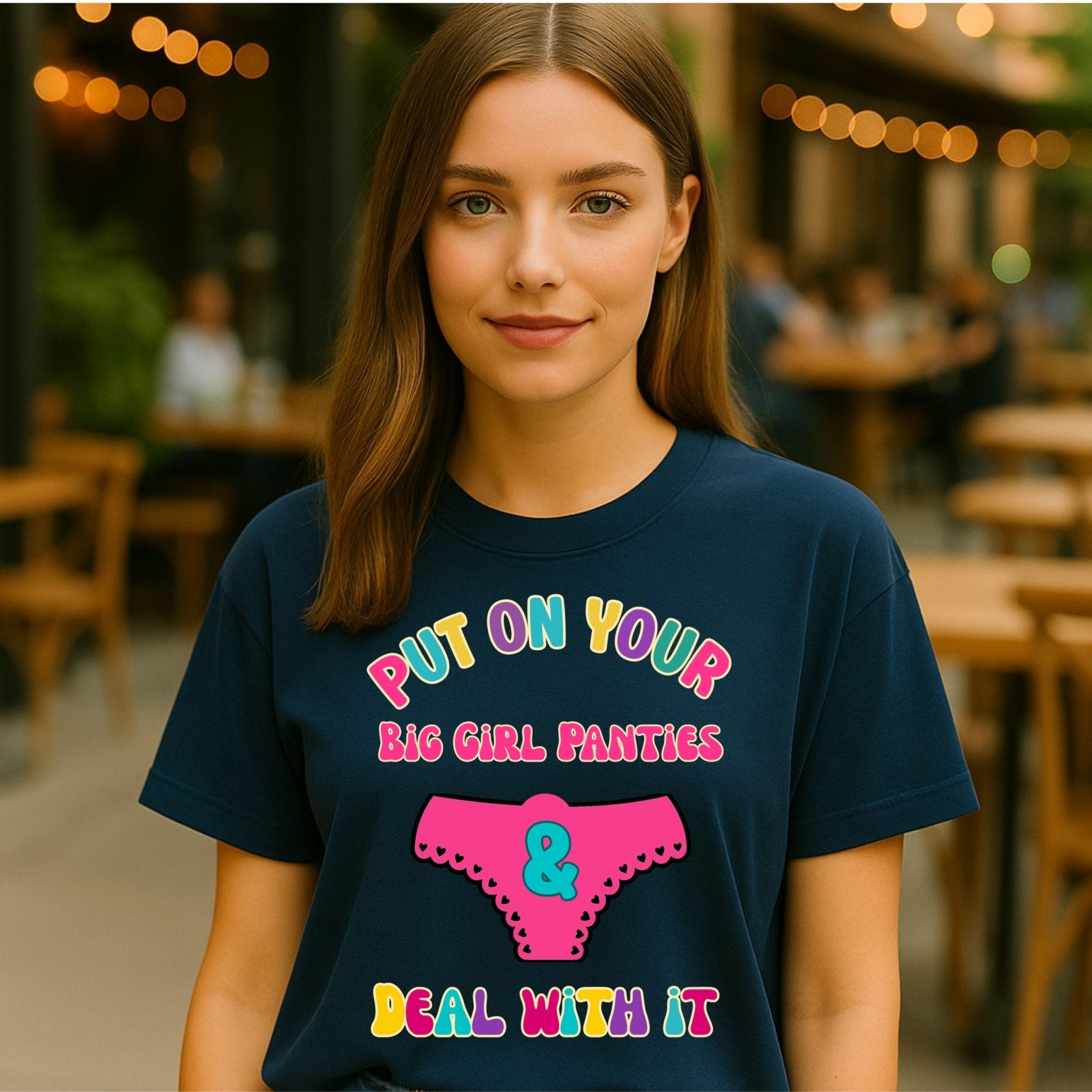 Funny Women’s T-Shirt, Retro Graphic Tee For Her,'Put on your big girl panties and deal with it' - Craig Michael Design
