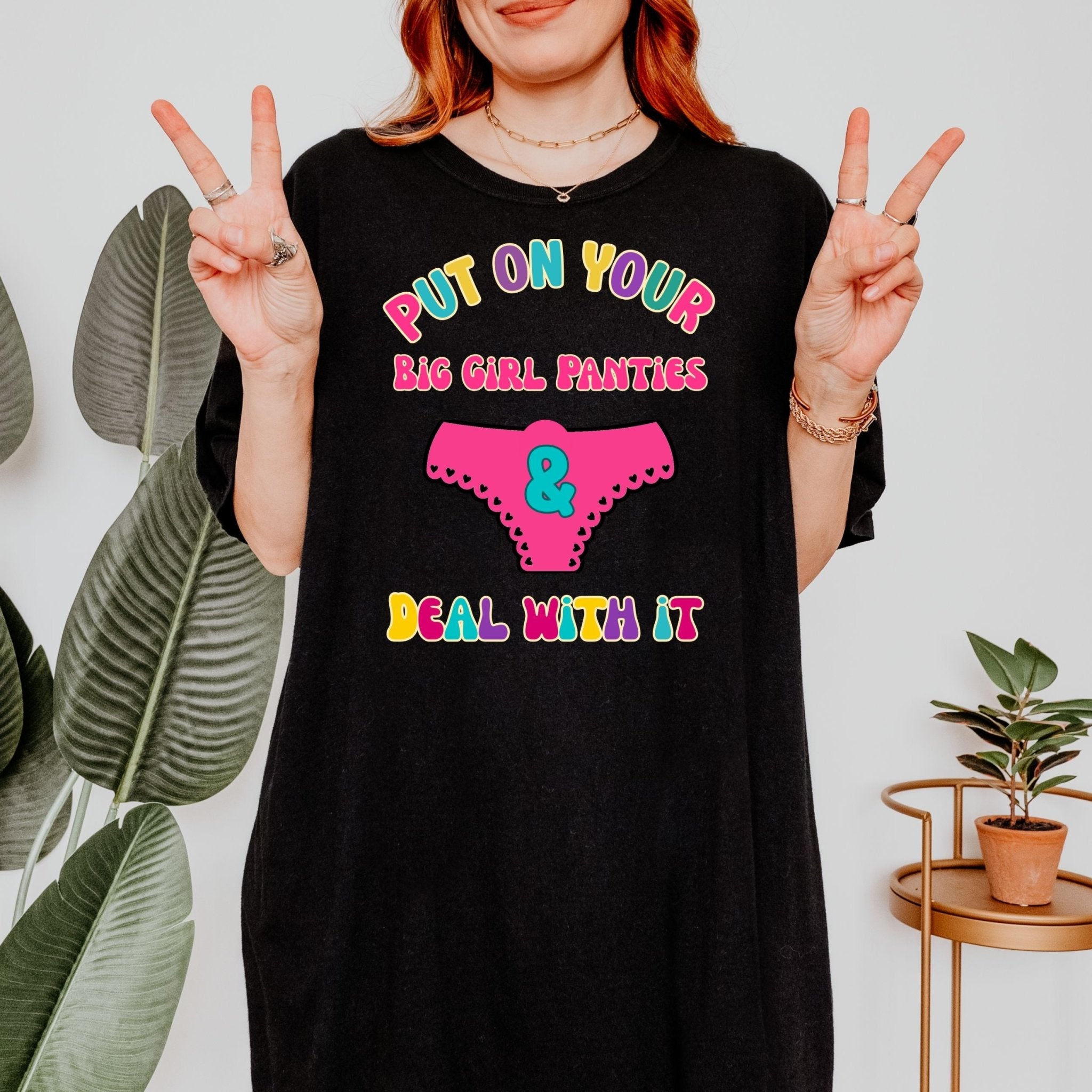 Funny Women’s T-Shirt, Retro Graphic Tee For Her,'Put on your big girl panties and deal with it' - Craig Michael Design