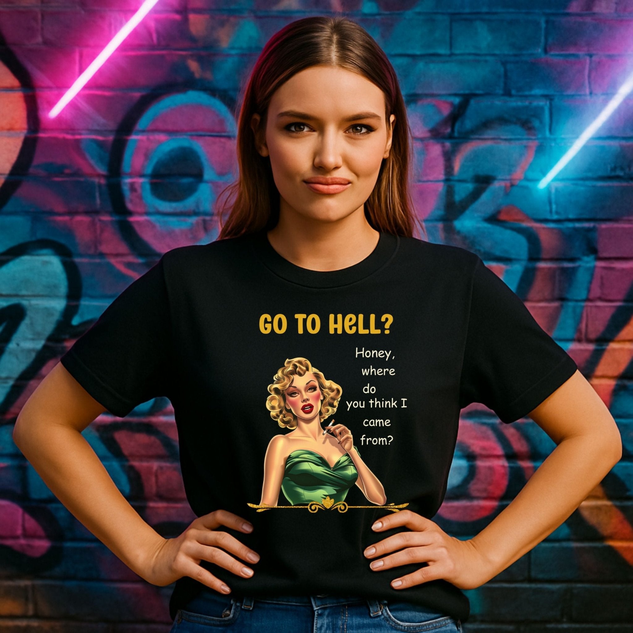 Go to Hell T-Shirt, Funny 1950s Pin - Up Tee for Women, Retro Sarcastic Graphic Shirt, Glam Vintage Attitude Top, Bold Snarky Quote Tee - Craig Michael Design