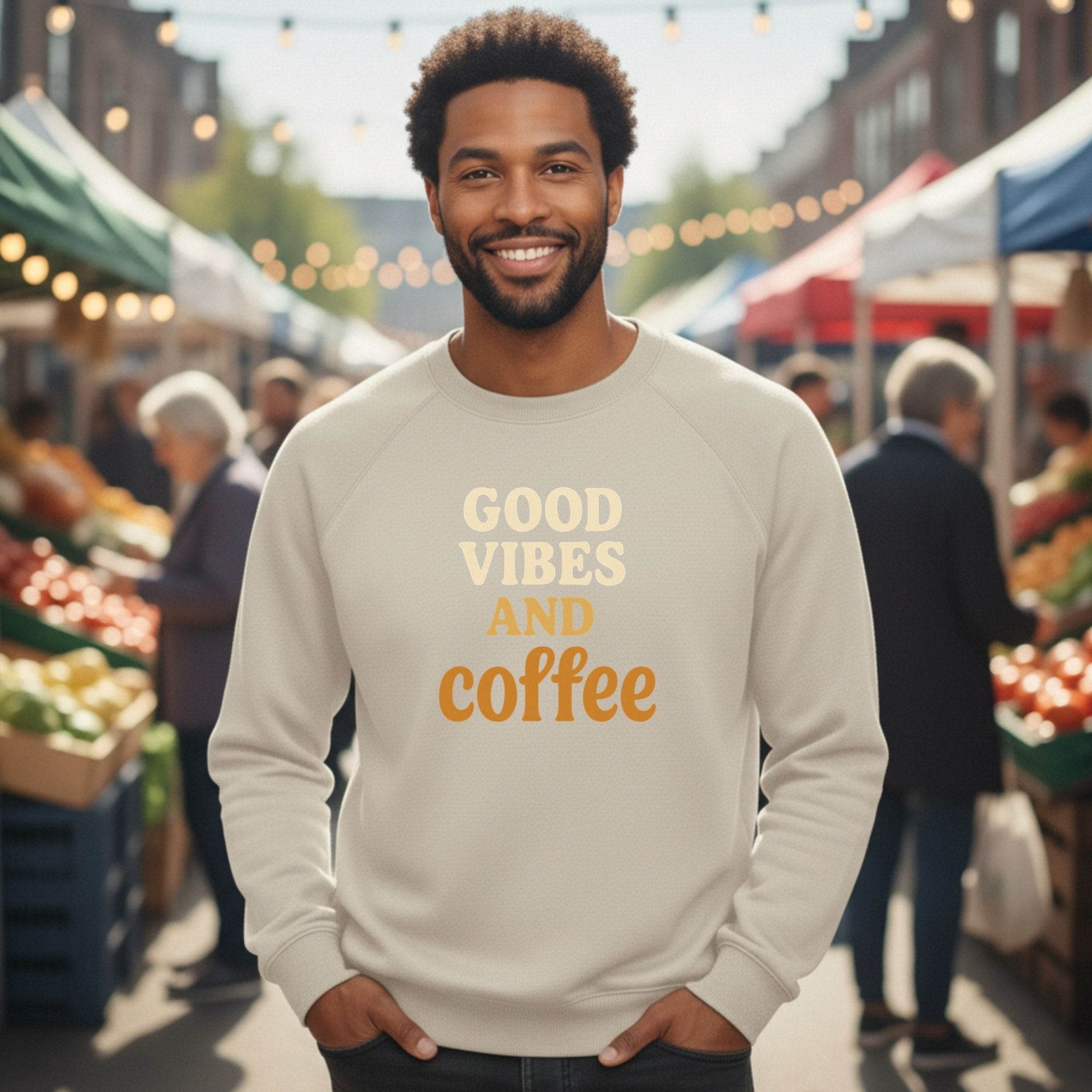 Good Vibes and Coffee Sweatshirt - Craig Michael Design