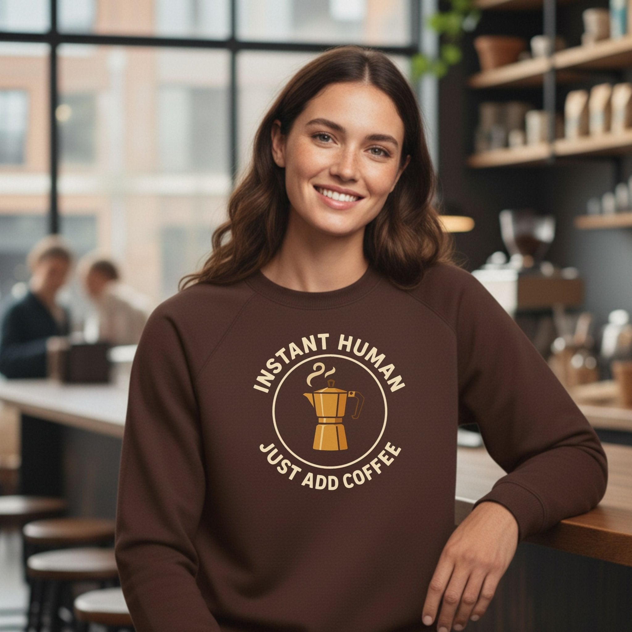 Instant Human Just Add Coffee Sweatshirt - Craig Michael Design