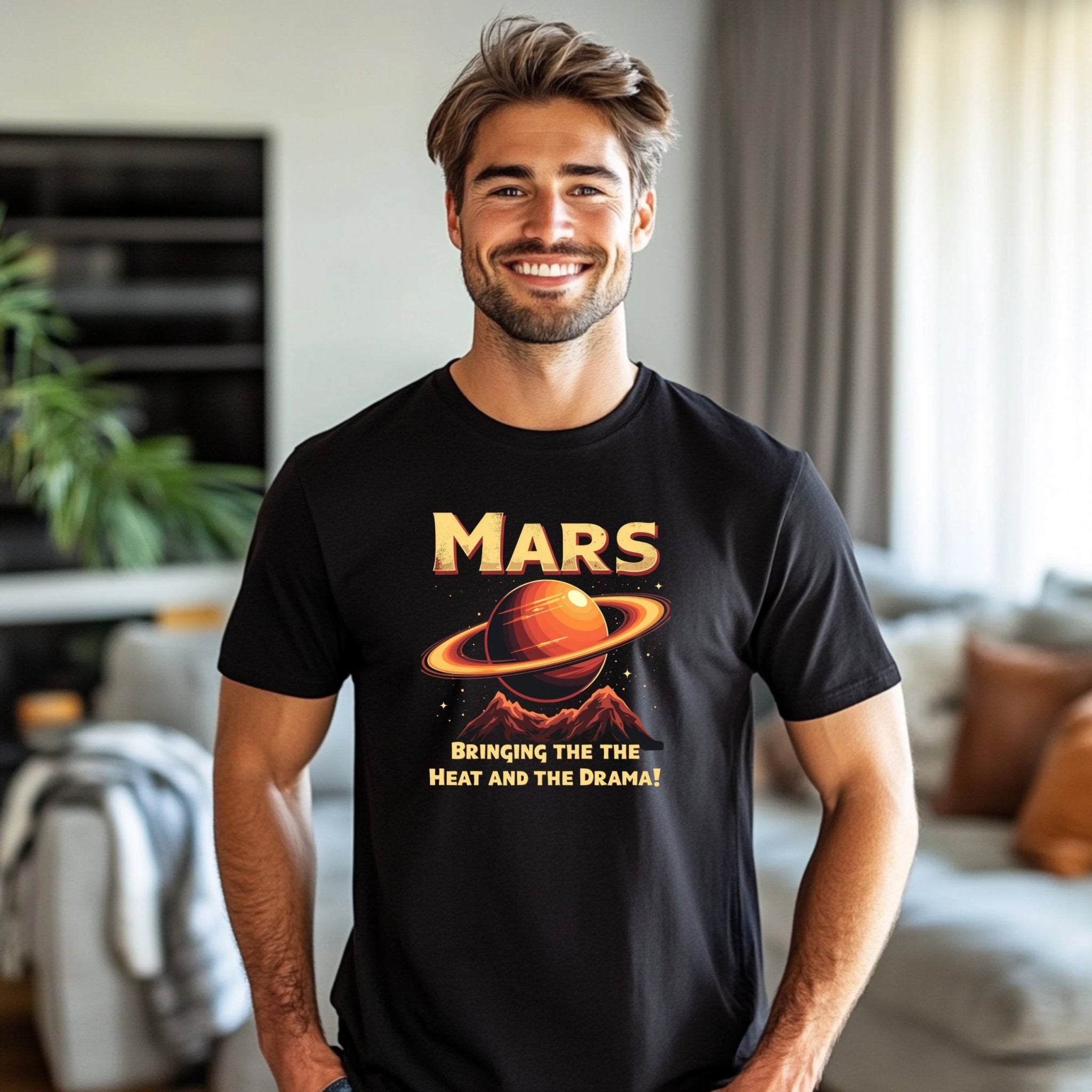 Mars Astrology T-Shirt, Bringing the Heat and the Drama, Planet Mars Graphic Tee, Astrology Gifts, Celestial Lovers Shirt - Craig Michael Design