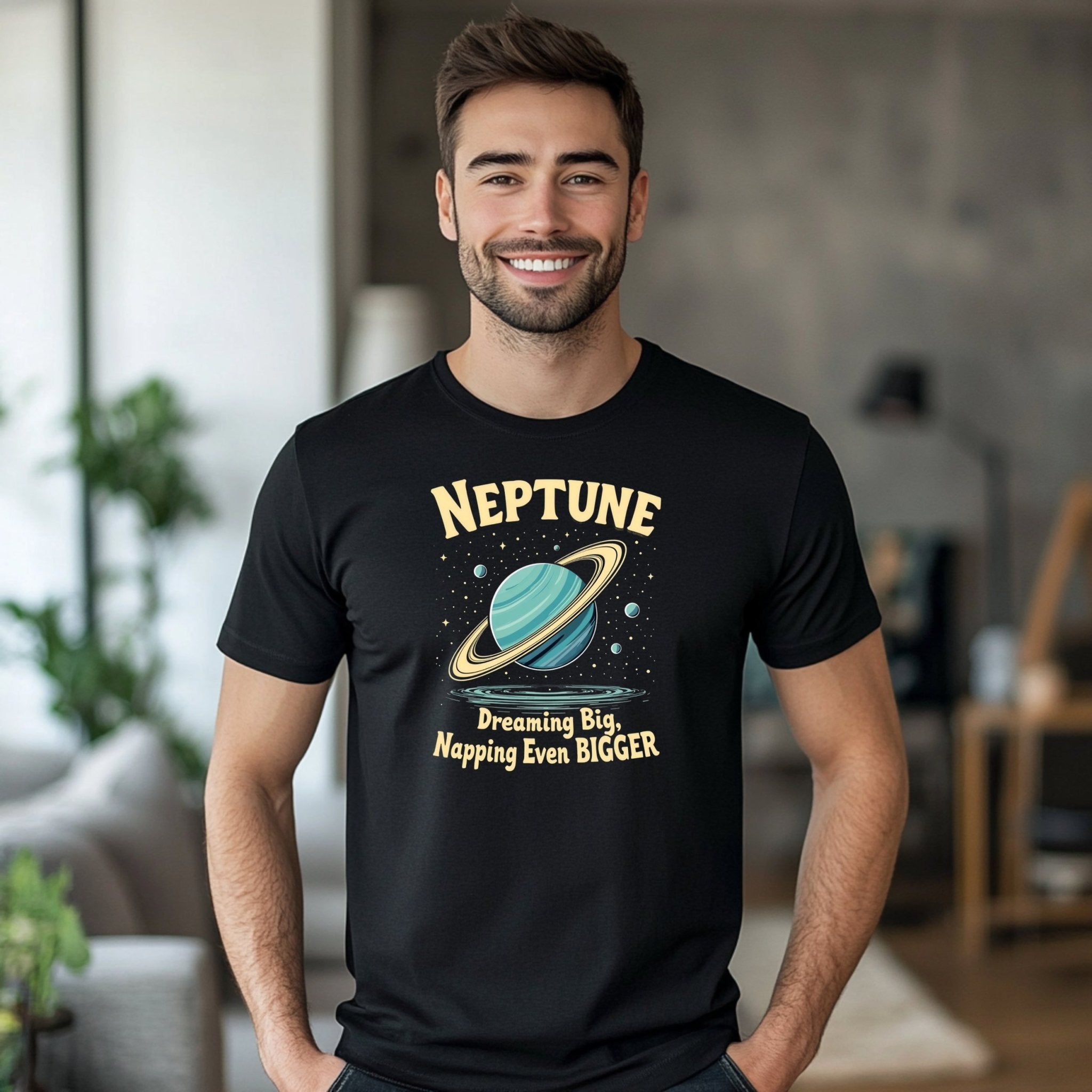 Neptune T-Shirt Astrology Graphic Tee Dreaming Big Napping Even Bigger Planet Themed Shirt Unique Gift for Astrologers - Craig Michael Design