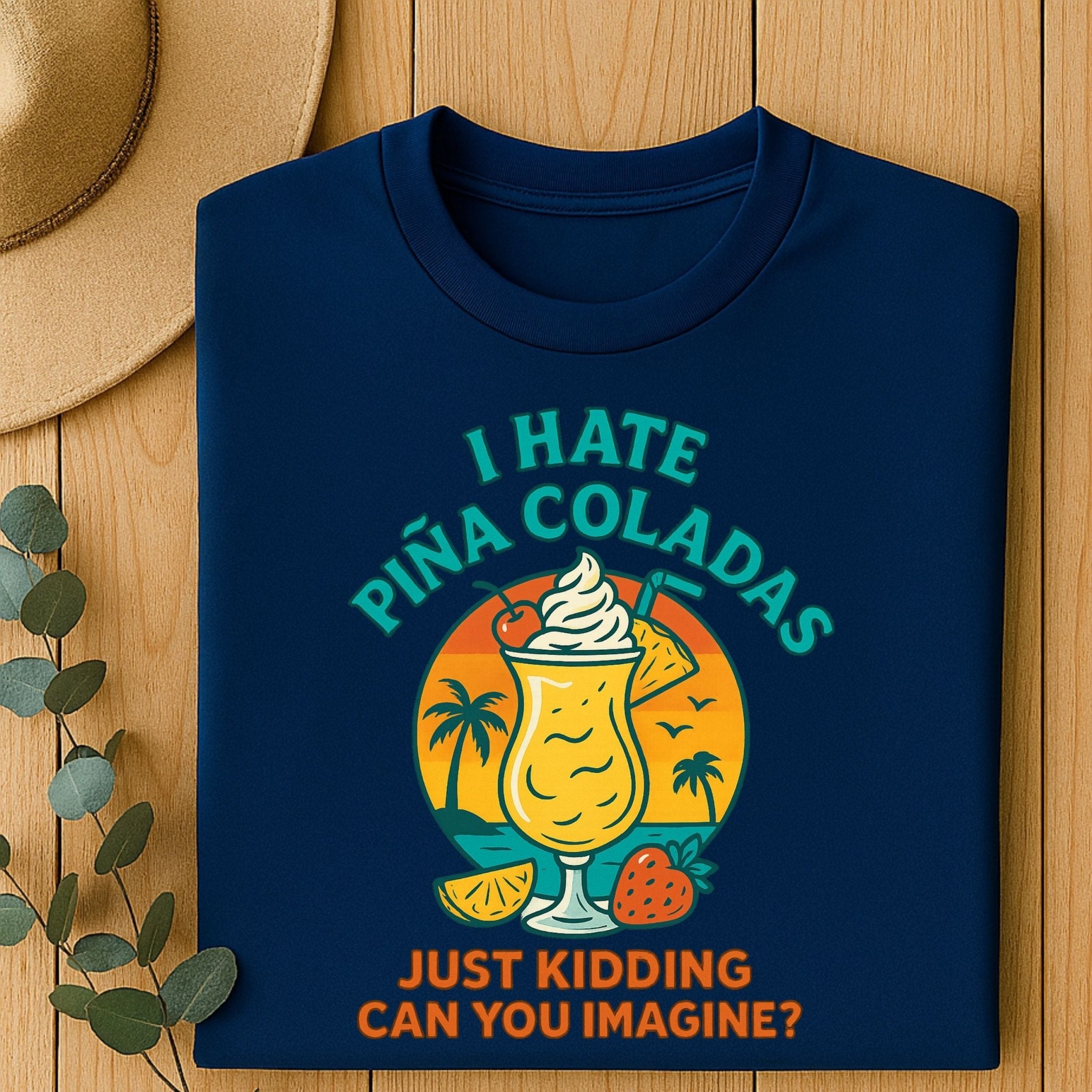 Pina Colada Lover T-Shirt, Funny Cocktail Shirt - Craig Michael Design