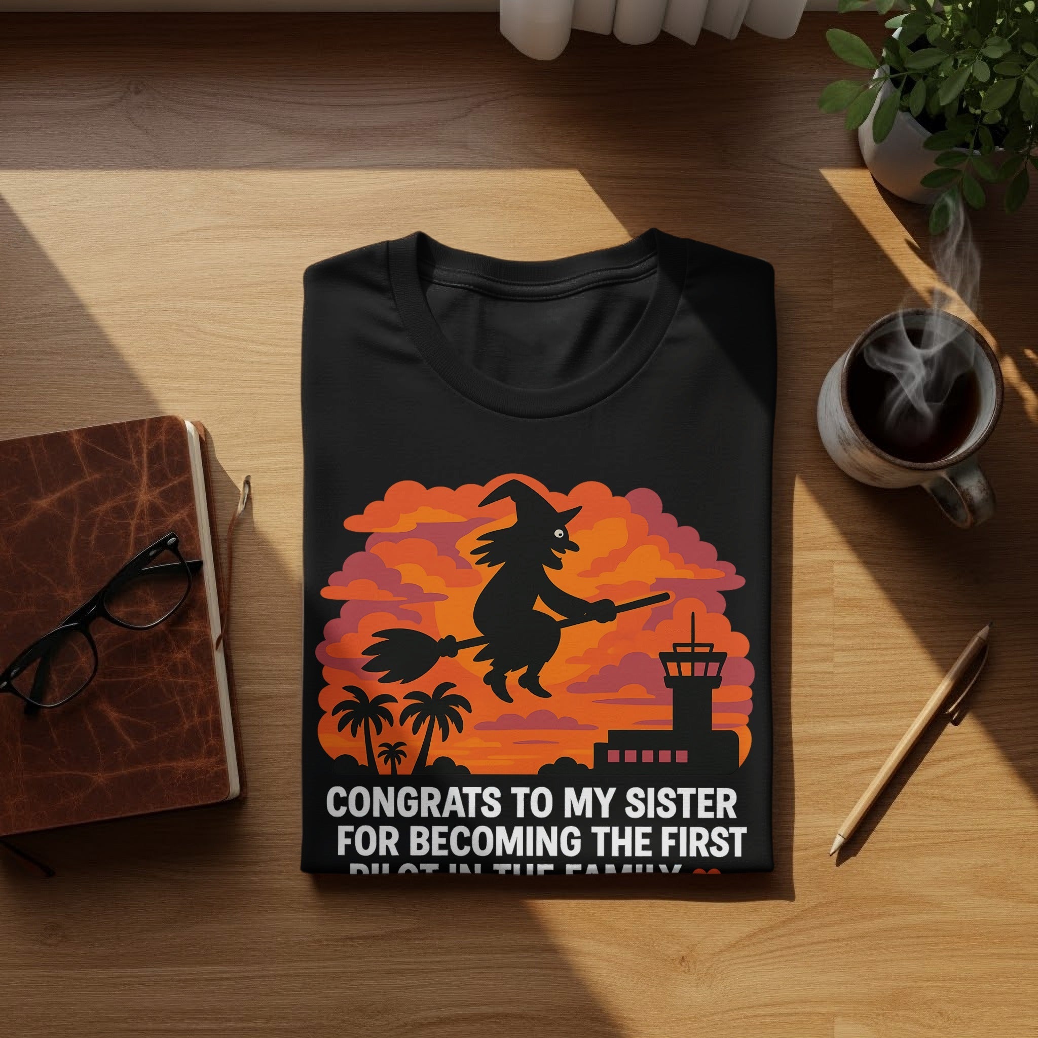 Sarcastic Sister T-Shirt, Funny Witch Broom Tee, Passive Aggressive Gift for Her - Craig Michael Design