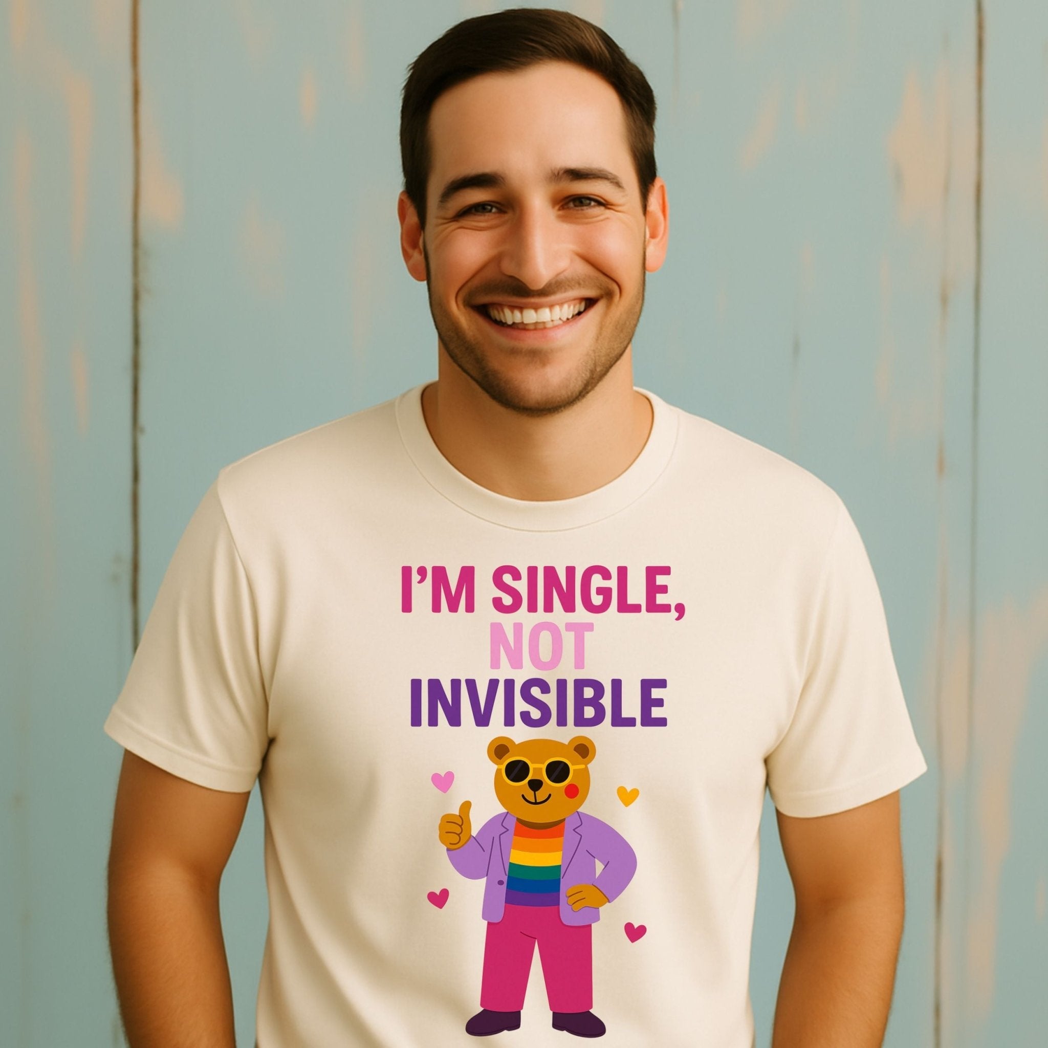 Single Not Invisible Shirt, Funny Gay Bear Tee for Him, Cream Pride T-Shirt - Craig Michael Design