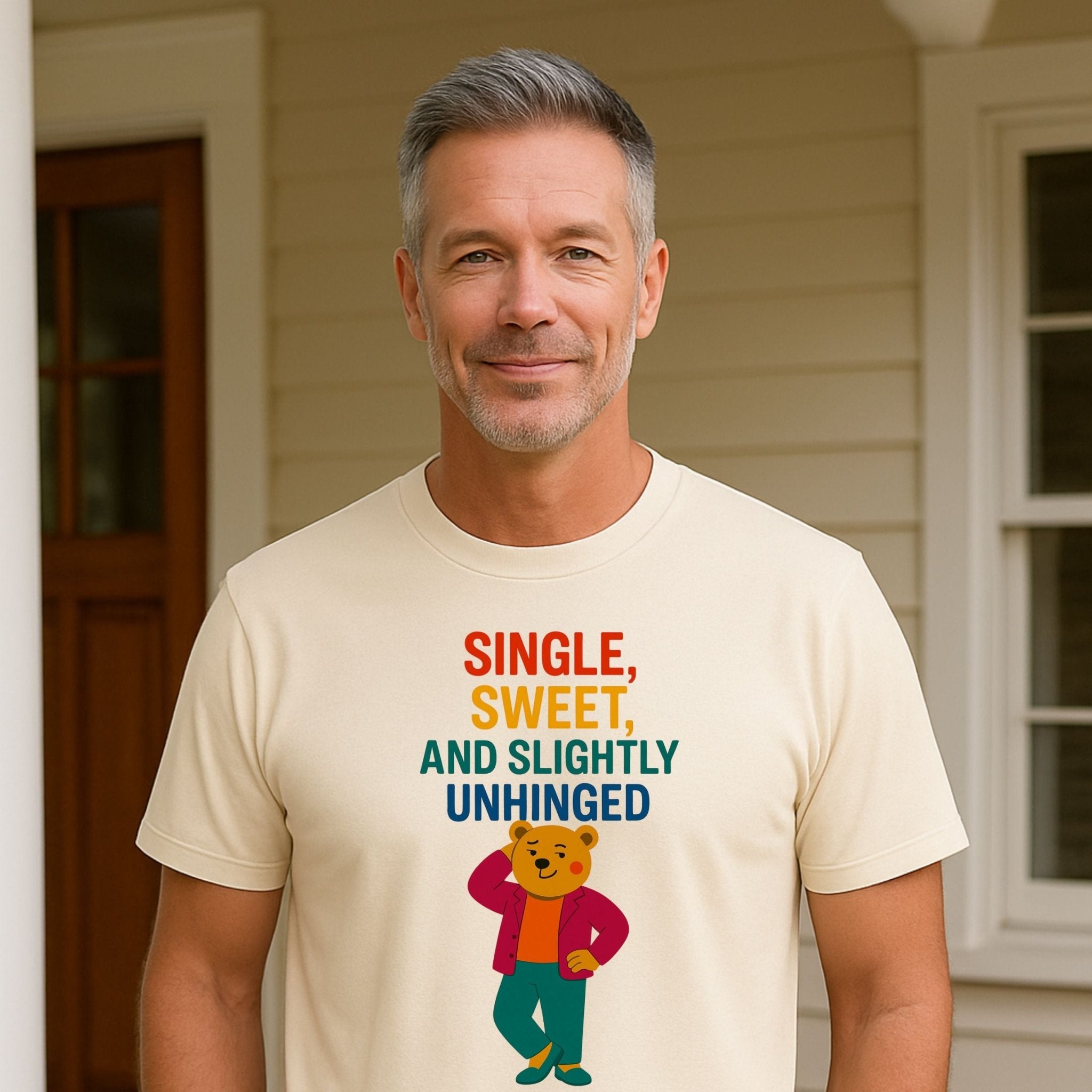 Single Sweet and Slightly Unhinged T-Shirt,Funny Gay Pride Shirt for Him - Craig Michael Design